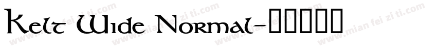 Kelt Wide Normal字体转换